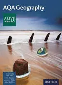 AQA Geography A Level & AS Physical Geography Libro del alumno - AQA Geography A Level & AS Physical Geography Student Book