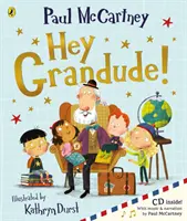 ¡Hey Grandude! - Hey Grandude!