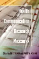 Medidas de investigación en comunicación sanitaria - Health Communication Research Measures