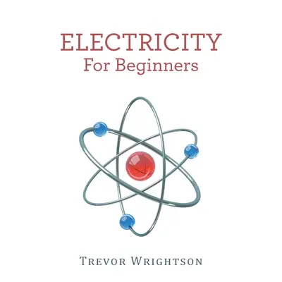 Electricidad para principiantes - Electricity for Beginners