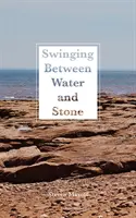 Entre el agua y la piedra, volumen 259 - Swinging Between Water and Stone, Volume 259