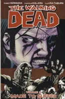 The Walking Dead Volumen 8: Hecho para sufrir - The Walking Dead Volume 8: Made to Suffer