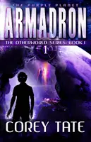 Armadron - La serie del otro mundo: Libro 1 - Armadron - The Otherworld Series: Book 1