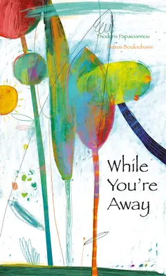 Mientras Estás Fuera - While You're Away