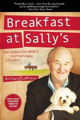 Desayuno en casa de Sally: El viaje inspirador de un vagabundo - Breakfast at Sally's: One Homeless Man's Inspirational Journey