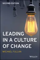 Liderar en una cultura de cambio - Leading in a Culture of Change