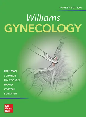 Ginecología Williams, cuarta edición - Williams Gynecology, Fourth Edition