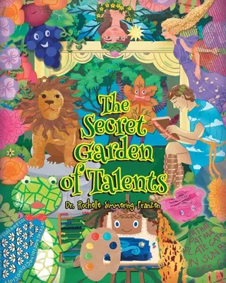 El jardín secreto de los talentos - The Secret Garden of Talents