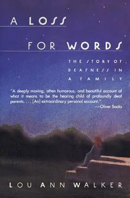 A Loss for Words: La historia de la sordera en una familia - A Loss for Words: The Story of Deafness in a Family