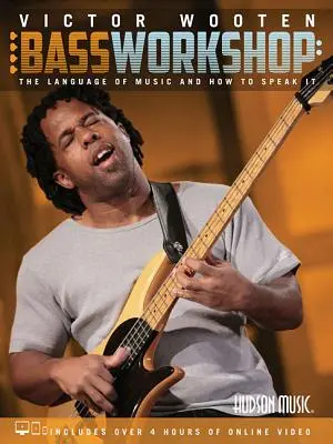 Taller de bajo de Victor Wooten: El lenguaje de la música y cómo hablarlo - Victor Wooten Bass Workshop: The Language of Music and How to Speak It