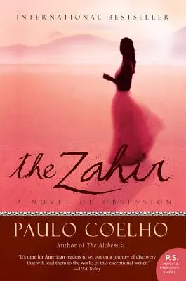 El Zahir Una novela de obsesión - The Zahir: A Novel of Obsession