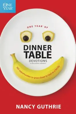 Un año de devociones y temas de conversación: 365 oportunidades para acercarse más a Dios en familia - One Year of Dinner Table Devotions & Discussion Starters: 365 Opportunities to Grow Closer to God as a Family