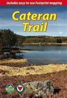 Cateran Trail (2ª ed) - Un paseo circular por el corazón de Escocia - Cateran Trail (2nd ed) - a Circular Walk in the Heart of Scotland