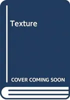 Texture - 20 prendas atemporales que exploran el punto, el hilo y la puntada - Texture - 20 Timeless Garments Exploring Knit, Yarn & Stitch