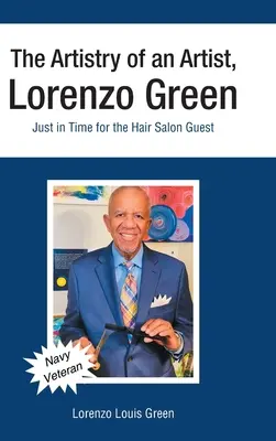 El arte de un artista, Lorenzo Green: Justo a tiempo para el invitado de la peluquería - The Artistry of an Artist, Lorenzo Green: Just in Time for the Hair Salon Guest