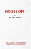 Noises Off - Una obra de teatro - Noises Off - A Play