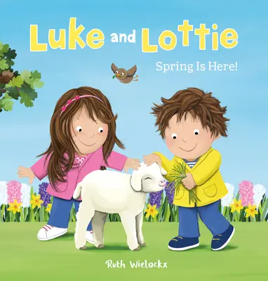 Luke y Lottie ¡Llegó la primavera! - Luke and Lottie. Spring Is Here!