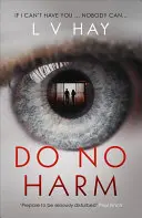 No hacer daño - Do No Harm