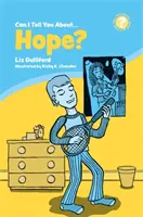 ¿Puedo hablarte de la esperanza? Una introducción útil para todos - Can I Tell You about Hope?: A Helpful Introduction for Everyone