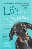 El lirio y el pulpo - Lily and the Octopus