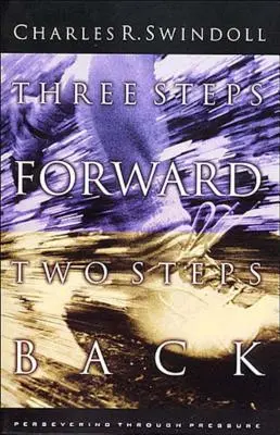 Tres Pasos Adelante, Dos Pasos Atrás: Perseverando a través de la presión - Three Steps Forward, Two Steps Back: Persevering Through Pressure