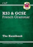 GCSE French Grammar Handbook - para el curso Grade 9-1 - GCSE French Grammar Handbook - for the Grade 9-1 Course