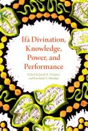 If Adivinación, conocimiento, poder y actuación - If Divination, Knowledge, Power, and Performance