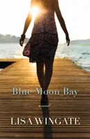 Bahía de la Luna Azul - Blue Moon Bay