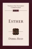 Ester - Comentario Tyndale del Antiguo Testamento (Reid Debra (Autora)) - Esther - Tyndale Old Testament Commentary (Reid Debra (Author))