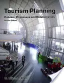 Planificación turística: políticas, procesos y relaciones - Tourism Planning - Policies, Processes and Relationships