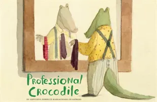 Cocodrilo Profesional: (Wordless Kids Books, Alligator Children's Books, Early Elemetary Story Books ) - Professional Crocodile: (Wordless Kids Books, Alligator Children's Books, Early Elemetary Story Books )