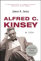 Alfred C. Kinsey: una vida - Alfred C. Kinsey: A Life