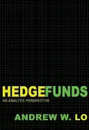 Hedge Funds: An Analytic Perspective - Edición actualizada - Hedge Funds: An Analytic Perspective - Updated Edition