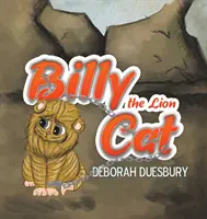 Billy, el gato león - Billy the Lion Cat