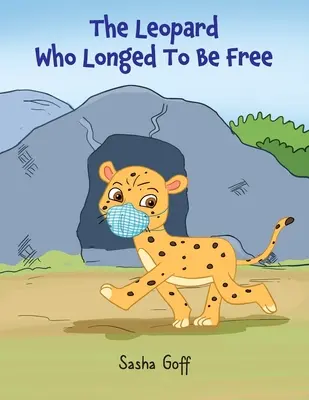 El leopardo que ansiaba ser libre - The Leopard Who Longed To Be Free