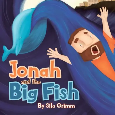 Jonás y el Gran Pez - Jonah and the Big Fish