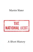 Deuda pública: breve historia - National Debt - A Short History