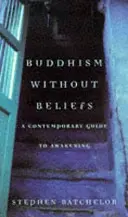 Budismo sin creencias - Buddhism without Beliefs