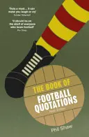 Libro de citas futbolísticas - Book of Football Quotations