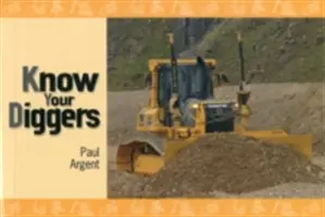 Conozca a sus excavadores - Know Your Diggers