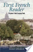 Primer lector de francés: Libro bilingüe para principiantes - First French Reader: A Beginner's Dual-Language Book