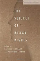 El sujeto de los derechos humanos - The Subject of Human Rights