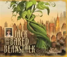 Jack y las habichuelas horneadas - Jack and the Baked Beanstalk