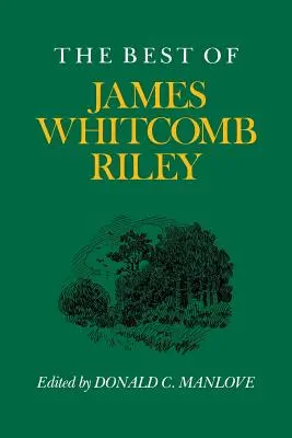 Lo mejor de James Whitcomb Riley - The Best of James Whitcomb Riley