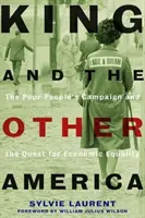 King y la otra América: La Campaña de los Pobres y la búsqueda de la igualdad económica - King and the Other America: The Poor People's Campaign and the Quest for Economic Equality