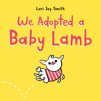 Adoptamos un corderito - We Adopted a Baby Lamb