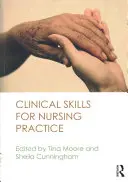 Habilidades Clínicas para la Práctica de Enfermería - Clinical Skills for Nursing Practice