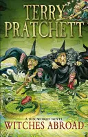 Brujas En El Extranjero - (Mundodisco Novela 12) - Witches Abroad - (Discworld Novel 12)