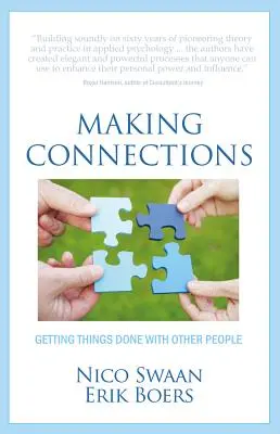 Haciendo conexiones: Cómo hacer cosas con otras personas - Making Connections: Getting Things Done With Other People