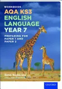 AQA KS3 Lengua Inglesa: Key Stage 3: Year 7 test workbook - AQA KS3 English Language: Key Stage 3: Year 7 test workbook